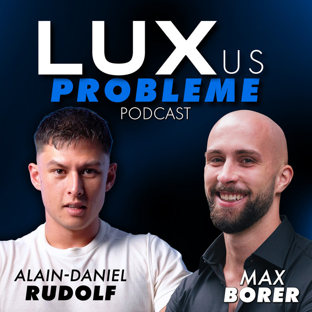 Cover des Podcasts LUXus Probleme